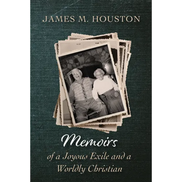 Memoirs of a Joyous Exile and a Worldly Christian