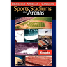 Profiles of American / Canadian Sports Stadiums and Arenas