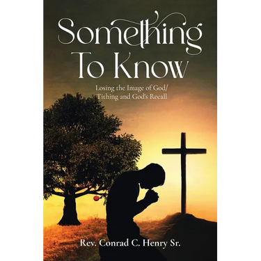 Something to Know: Losing the Image of God / Tithing and God's Recall