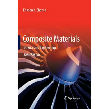 Composite Materials: Science and Engineering