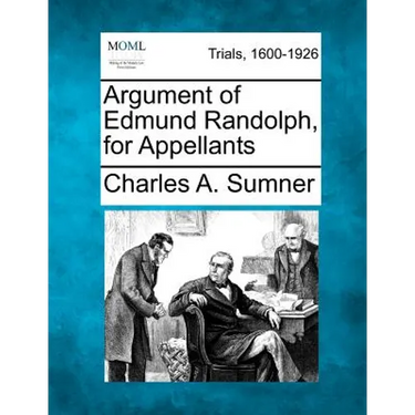Argument of Edmund Randolph, for Appellants