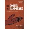 The Gospel in a Handshake: Framing Worship for Mission