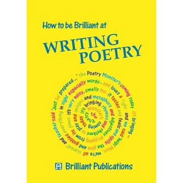 How to Be Brilliant at Writing Poetry