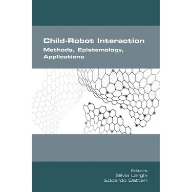 Child-Robot Interaction. Methods, Epistemology, Applications