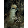 My Dwelling Place: Personal Meditations on Psalm 91