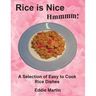 Rice is Nice Hmmmm!