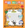 my word search kids 4-8 age: Educational and fun workbook for crossworld puzzl activity, vocabulary word search puzzle and fun search puzzl word