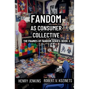 Fandom as Consumer Collective