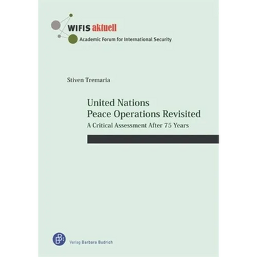 United Nations Peace Operations Revisited: The Case of Haiti
