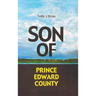 Son of Prince Edward County
