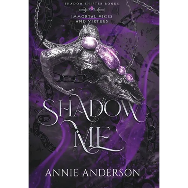 Shadow Me: A Gargoyle Shifter Romantasy