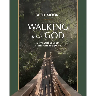 Walking with God: A Five-Week Journey in Step with the Savior