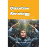 Quantum Strategy