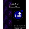Lua 5.2 Reference Manual