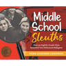 Middle School Sleuths: How an Eighth-Grade Class Reunited Two Holocaust Refugees