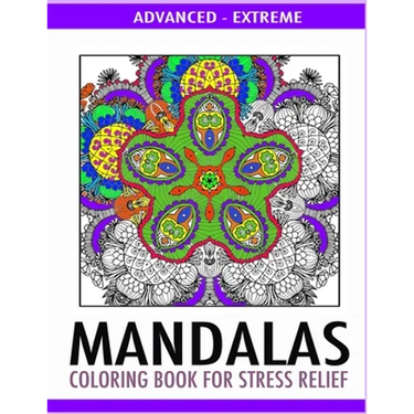 Advanced Mandalas Coloring Book for Stress Relief: 50 Intricate Designs of Nature, Flowers and Swirls to Relax and Meditate. Fun, Therapeutic and Extr