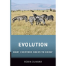 Evolution: What Everyone Needs to Know(r)