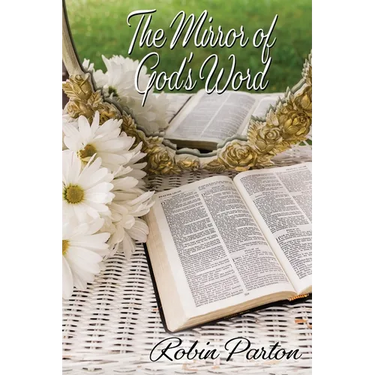 The Mirror of God's Word