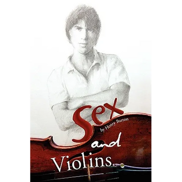 Sex and Violins