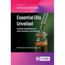 Essential Oils Unveiled