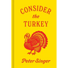 Consider the Turkey