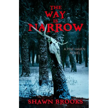 The Way is Narrow