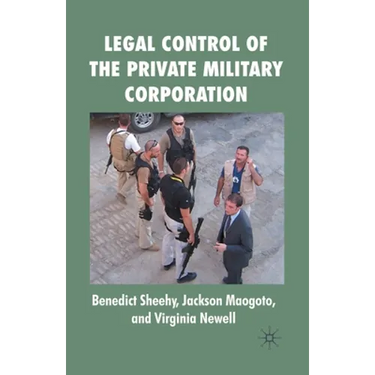 Legal Control of the Private Military Corporation