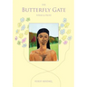 The Butterfly Gate