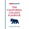 The California College Playbook