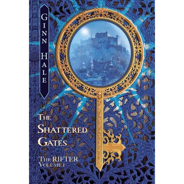 The Rifter Vol. 1: The Shattered Gates