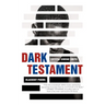 Dark Testament: Blackout Poems