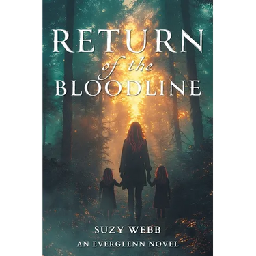 Return of the Bloodline: An Everglenn Novel