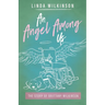 An Angel Among Us: The Story of Brittany Wilkinson