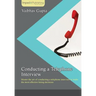 Conducting a Telephone Interview
