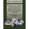 Augusta M. Turner, Petitioner, V. Alton Banking and Trust Company, Executor of the Estate of August Luer, U.S. Supreme Court Transcript of Record with