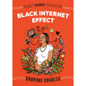 Black Internet Effect