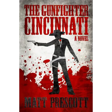 The Gunfighter Cincinnati