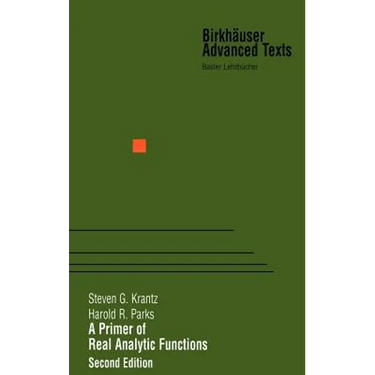 A Primer of Real Analytic Functions