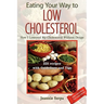 Eating Your Way to Low Cholesterol