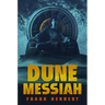 Dune Messiah: Deluxe Hardcover Edition