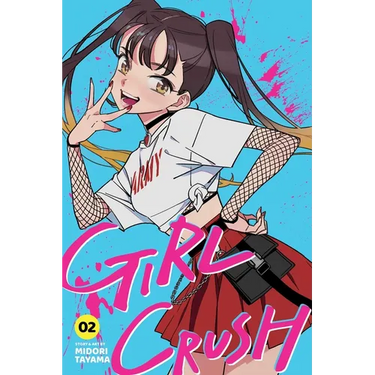 Girl Crush, Vol. 2