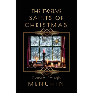 The Twelve Saints of Christmas