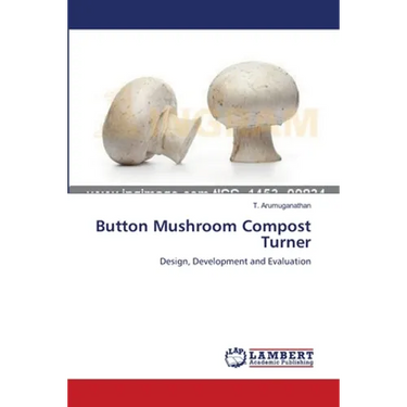 Button Mushroom Compost Turner