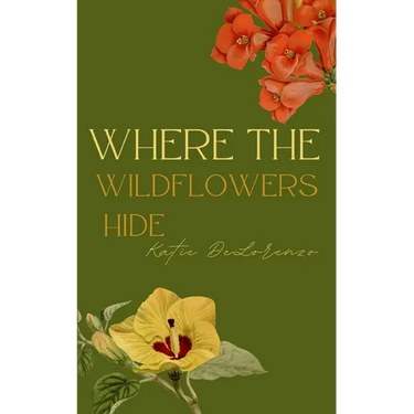 Where The Wildflowers Hide