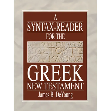 A Syntax-Reader for the Greek New Testament