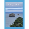 Walkways of the Sea