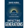 Impacting Generations: How Ordinary People Can Influence the Future of Nations