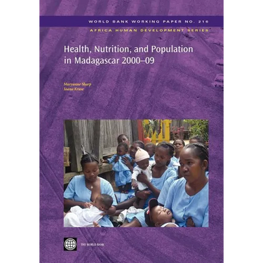 Health, Nutrition, and Population in Madagascar, 2000-09
