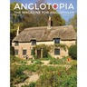 Anglotopia Magazine - Issue #3 - Emma Bridgewater, Calke Abbey, Slavery, Hardy, Churchill, Brighton, and More! - The Anglophile Magazine: The Anglophi