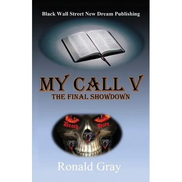 My Call V: The Final Showdown